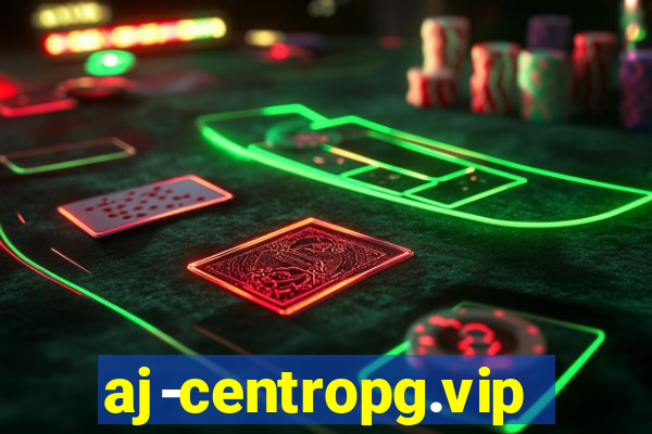 aj-centropg.vip