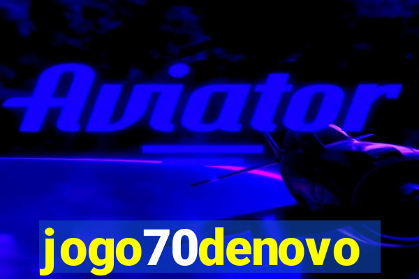 jogo70denovo