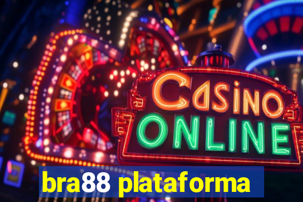 bra88 plataforma