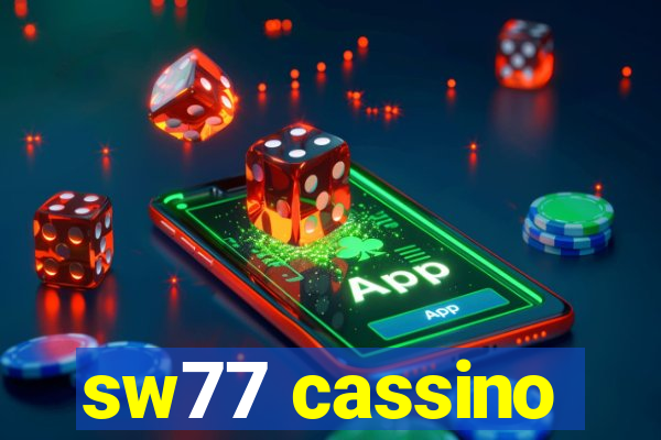 sw77 cassino