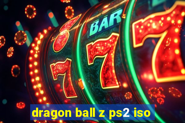 dragon ball z ps2 iso