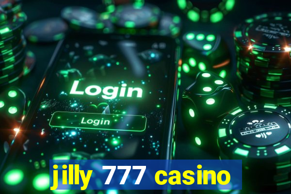 jilly 777 casino