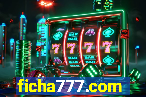 ficha777.com