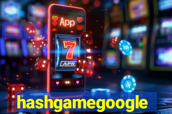 hashgamegoogle