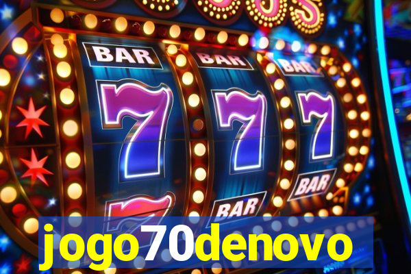 jogo70denovo