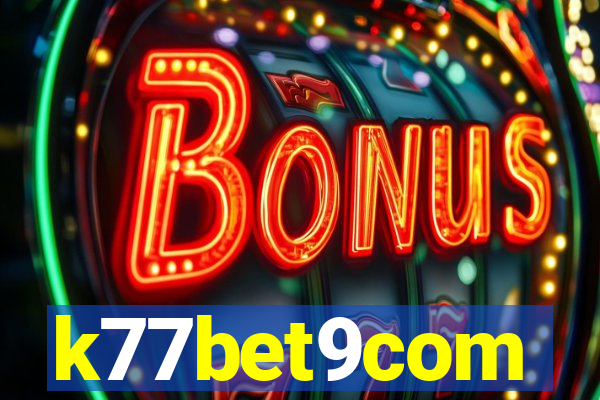 k77bet9com