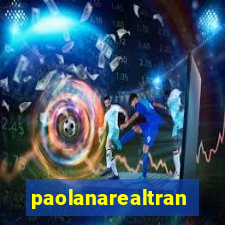 paolanarealtrans