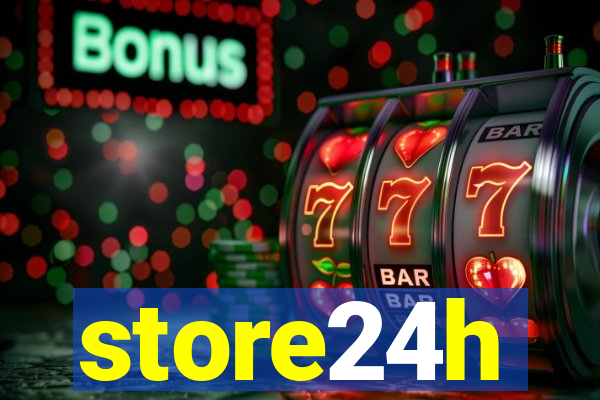 store24h