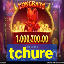 tchure