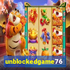 unblockedgame76