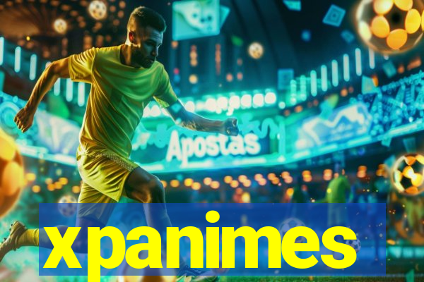 xpanimes