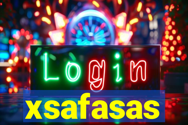 xsafasas