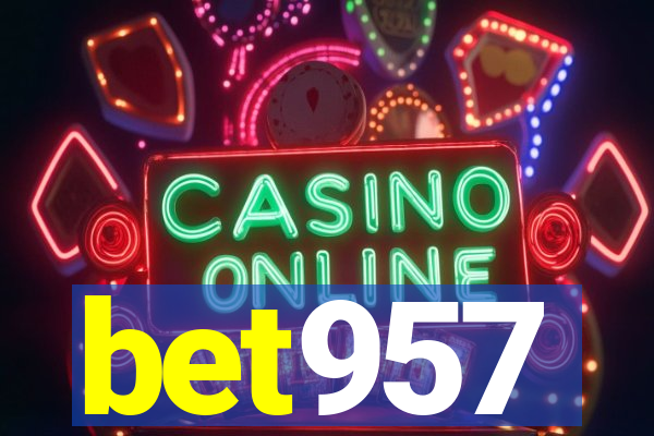 bet957