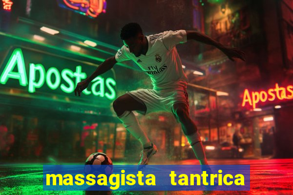 massagista tantrica porto alegre