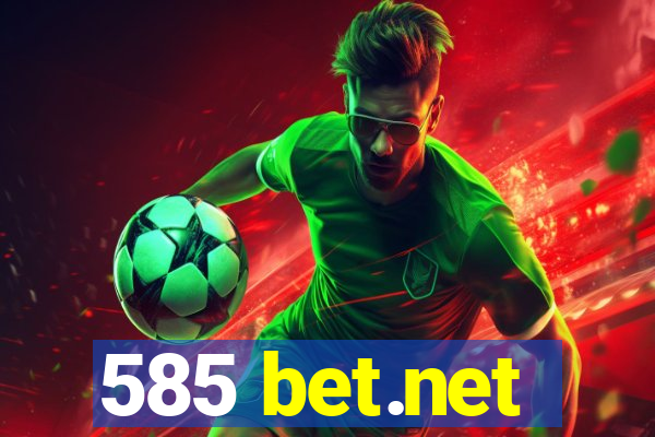 585 bet.net