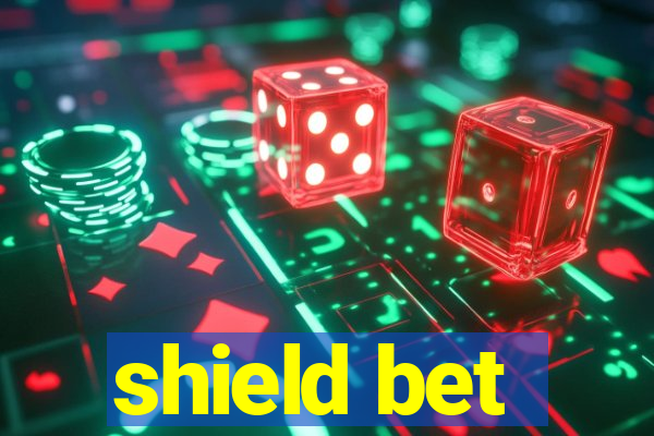 shield bet