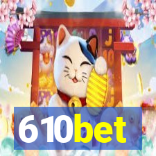 610bet