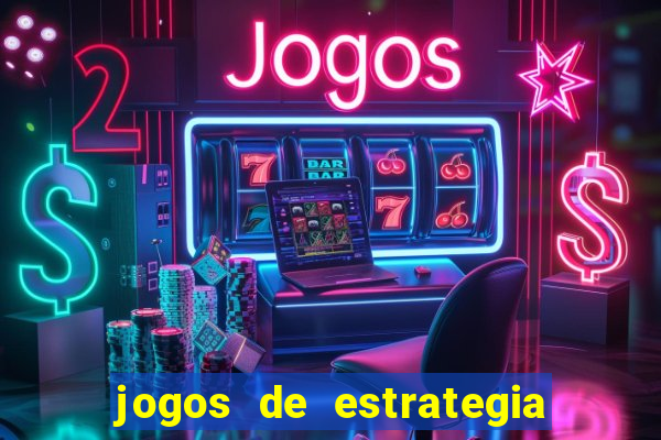 jogos de estrategia e raciocinio