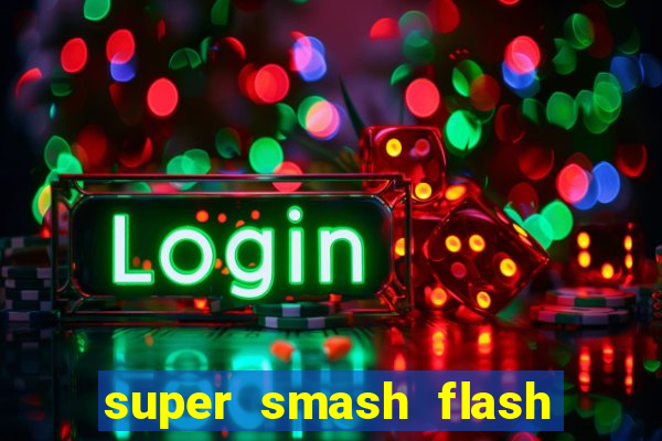 super smash flash 2 v0 8