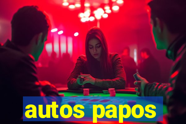 autos papos