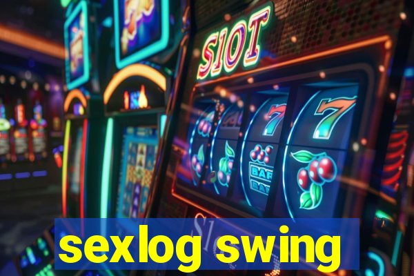 sexlog swing