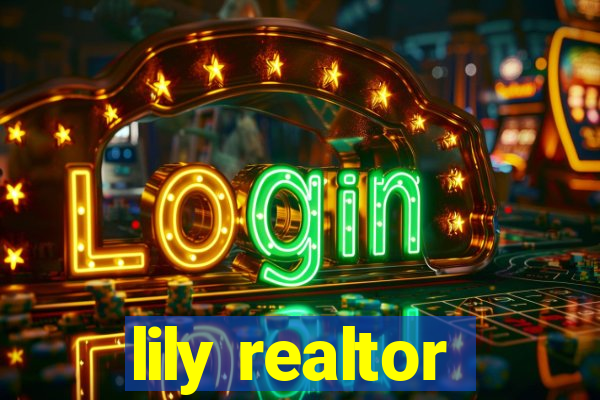 lily realtor