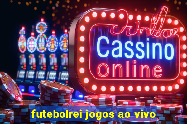 futebolrei jogos ao vivo