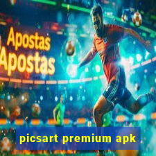 picsart premium apk