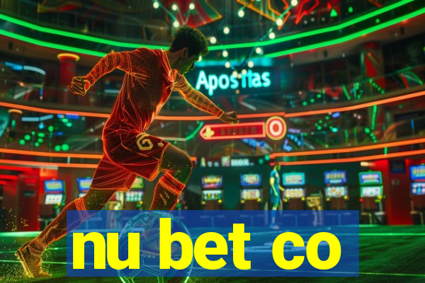 nu bet co