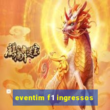 eventim f1 ingressos