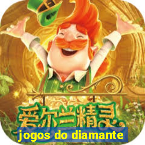 jogos do diamante