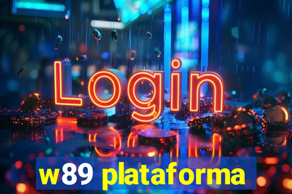 w89 plataforma