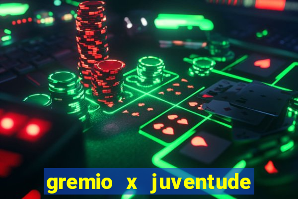 gremio x juventude futebol play hd