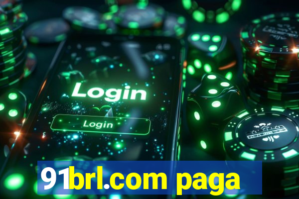 91brl.com paga