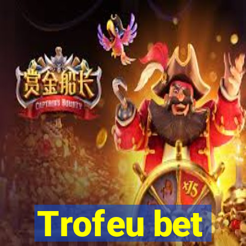 Trofeu bet