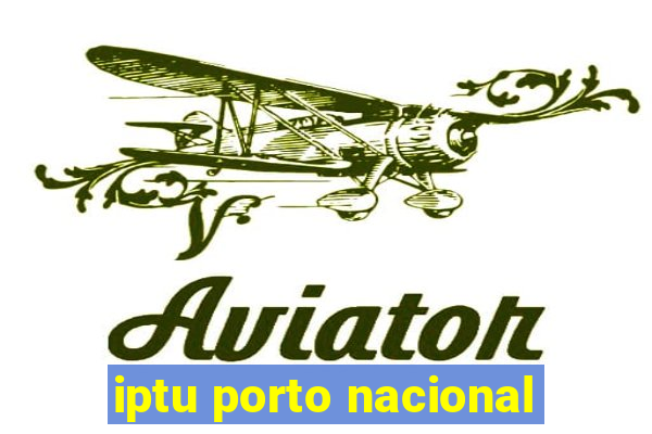 iptu porto nacional