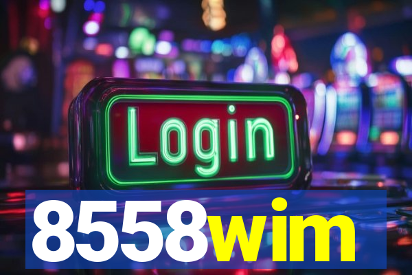 8558wim