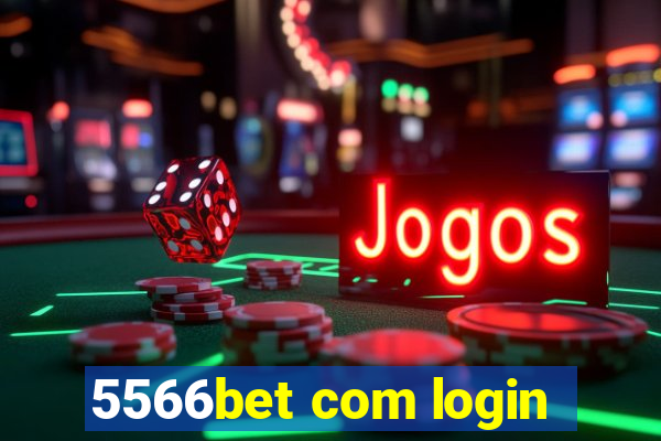 5566bet com login