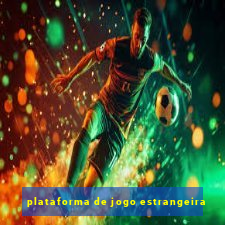 plataforma de jogo estrangeira