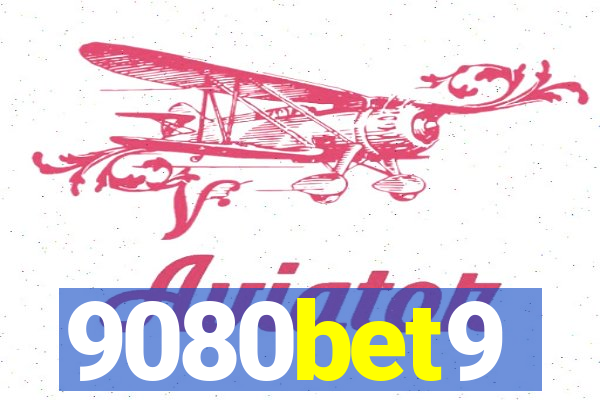 9080bet9