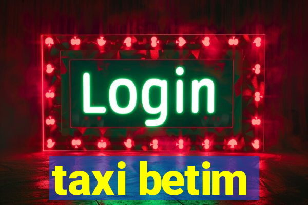 taxi betim