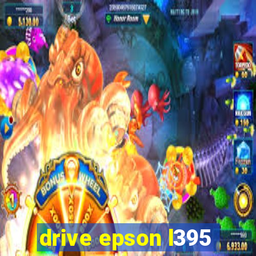 drive epson l395