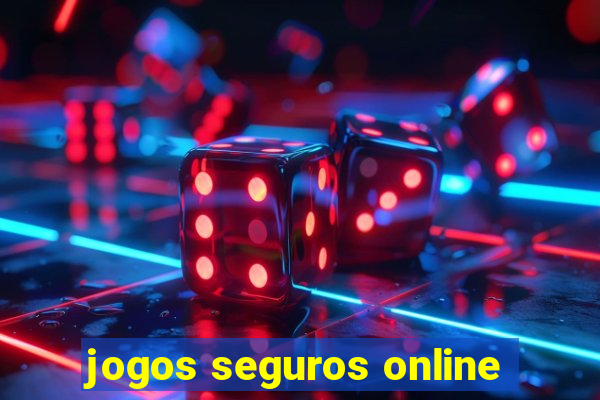 jogos seguros online