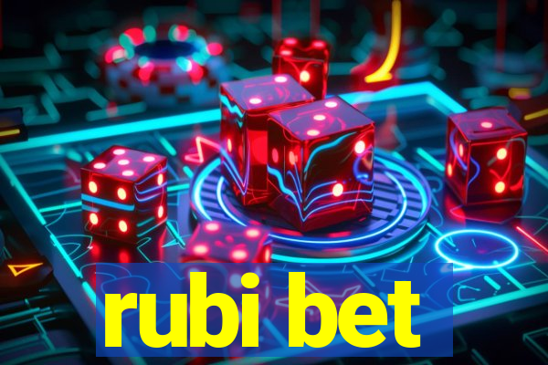 rubi bet