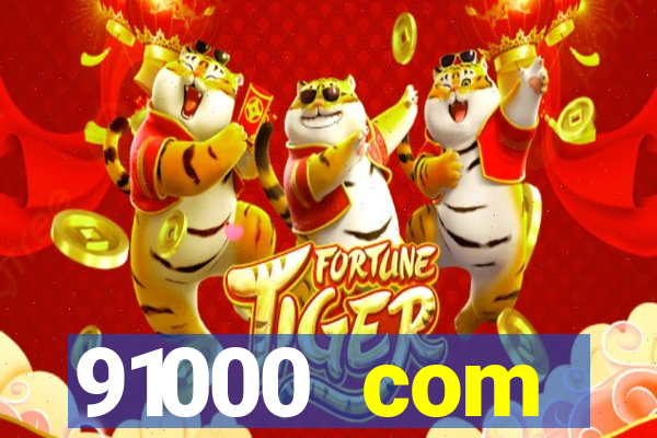 91000 com plataforma de jogos