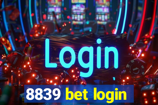 8839 bet login