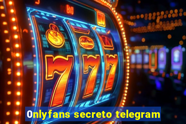 0nlyfans secreto telegram