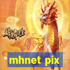 mhnet pix