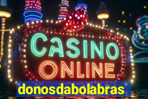 donosdabolabrasil.net