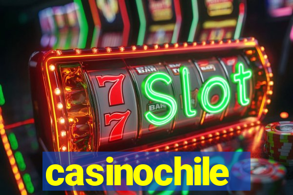 casinochile